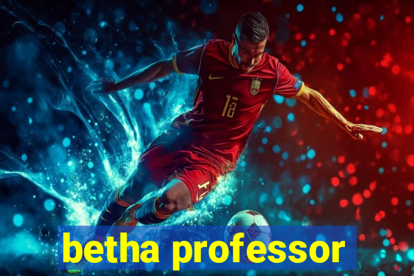 betha professor